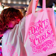 Pink Puff Tote Bag "Don't Touch My Curls™"